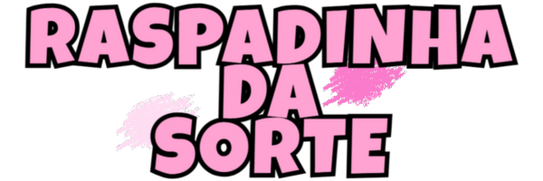 RASPADINHA DA SORTE